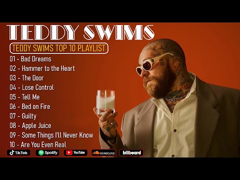 Teddy Swims Greatest Hits Full Album 2025 🎤 Best Songs Playlist with Lyrics | Teddy Swims Top Tracks