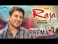 Dialogue With Prema : Actor Raja Exclusive Interview