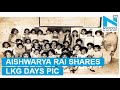 Aishwarya Rai shares pic of her school days