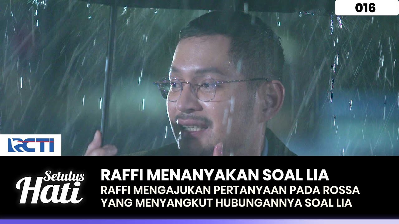SONTAK KAGET! Rossa Saat Raffi Ingin Menanyakan Soal Lia - SETULUS HATI Part 3