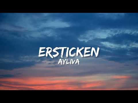 Ayliva - Ersticken (Lyrics)