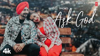 Ask God Kay ~ Vee Singh | Punjabi Song Video HD