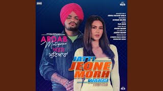 Jatti Jeone Morh Wargi – Sidhu Moose Wala