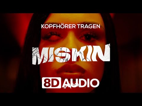 Samra - Miskin (8D AUDIO)