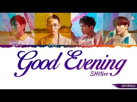 SHINee (샤이니) - 'Good Evening (데리러 가)' Lyrics (Color Coded Han-Rom-Eng)