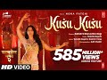 Full video song ‘Kusu Kusu’ ft. Nora Fatehi - Satyameva Jayate 2, John Abraham