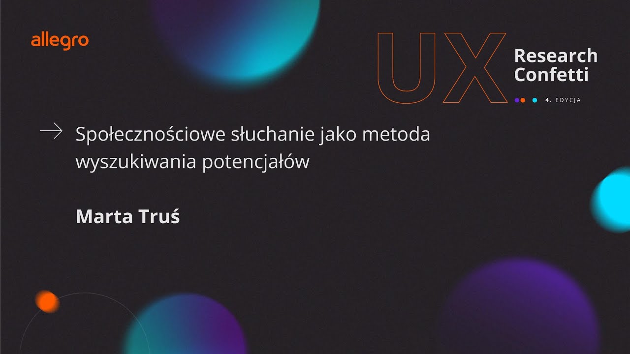 Społecznościowe słuchanie jako metoda wyszukiwania potencjałów - Marta Truś
