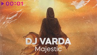 DJ Varda — Majetic | Official Audio | 2025