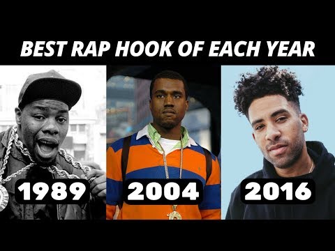 Best Rap Hook Of Each Year (1980-2018)