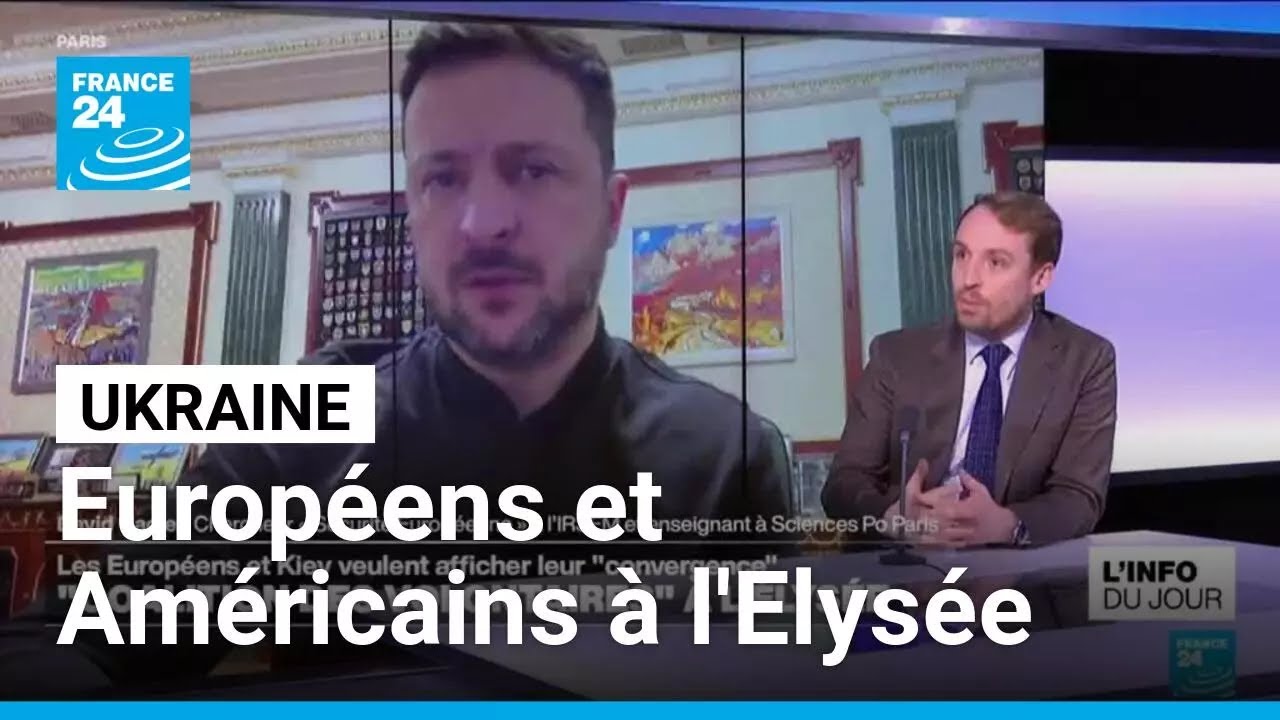 Ukraine : Zelensky à l'Elysée, Européens et Américains veulent afficher leur "convergence"