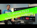 Android TV 6.0 hands-on with tips & tricks on TCL U55X9006