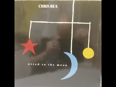 Chris Rea''Wired to the moon''1984 Gema rec side2