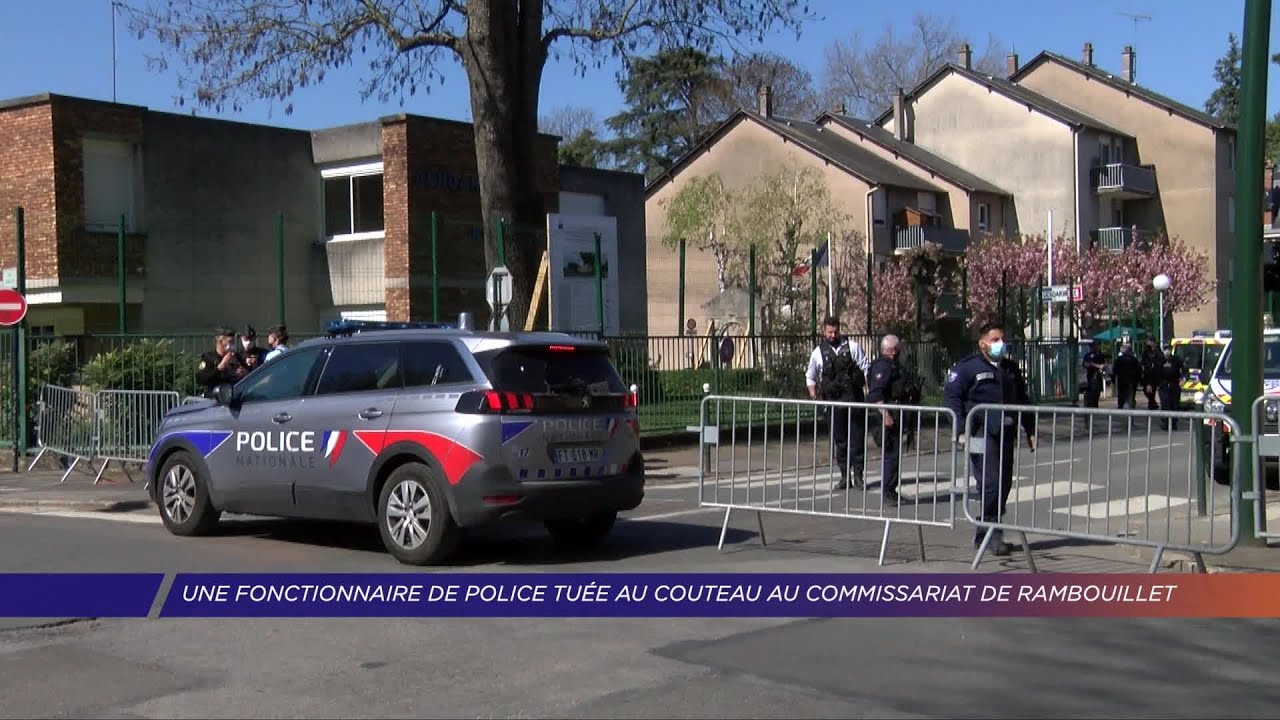 Yvelines | Une fonctionnaire de police tuée au couteau au commissariat de Rambouillet