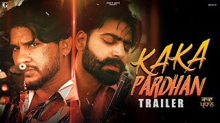 Kaka Pardhan 2021 Punjabi Movie