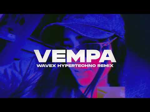 FOURTY FEAT. BAUSA - VEMPA (WAVEX Hypertechno Remix) Extended