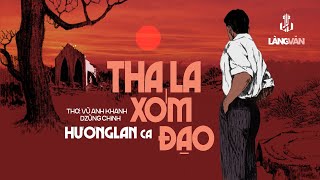 Hương Lan | Tha La Xóm Đạo (Vũ Anh Khanh, Dzũng Chinh) | Nhạc Vàng Thời Chiến