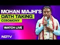 Mohan Majhi Oath Live | Mohan Majhi, Odishas First BJP Chief Minister Takes Oath