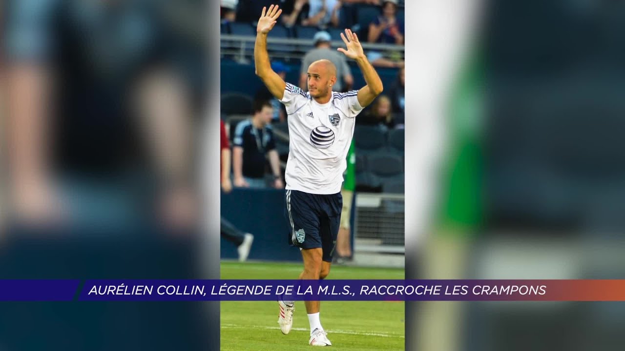 Yvelines | Aurélien Collin, légende de la MLS, raccroche les crampons