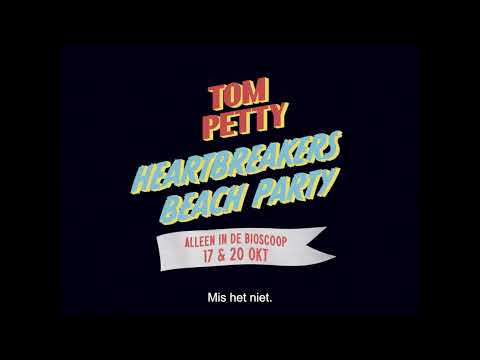 Tom Petty: Heartbreakers Beach Party'