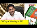 CM Jagan Takes a Dig at BJP | Says Oppn Parties are Falsely Accusing YSRCP | NewsX