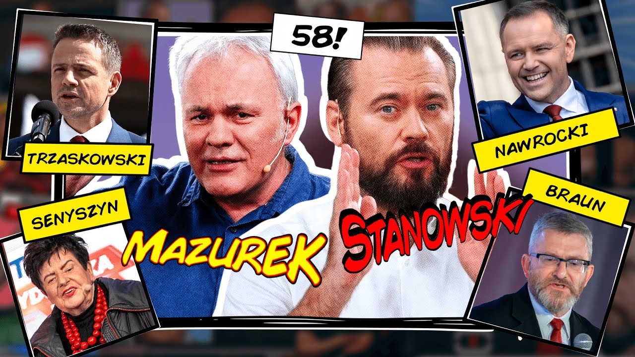 MAZUREK & STANOWSKI #58 - KIEŁBASA, KORALE, REKINY, ZIEMNIAKI I TĘCZOWE SERCE. KTO PREZYDENTEM?