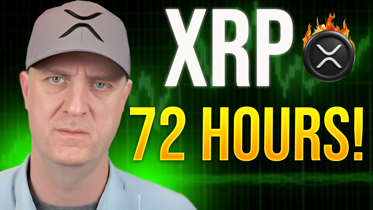 XRP ‼️ URGENT UPLOAD 🚨 72 HOURS