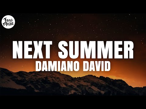 Damiano David - Next Summer (Lyrics)