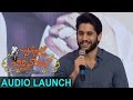 Naga Chaitanya's Speech @ Soggade Chinni Nayana Audio Launch