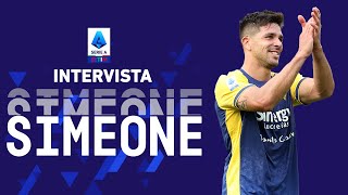 "L’ Hellas Verona è la squadra giusta per me" | Giovanni Simeone | Intervista | Serie A TIM 2021/22