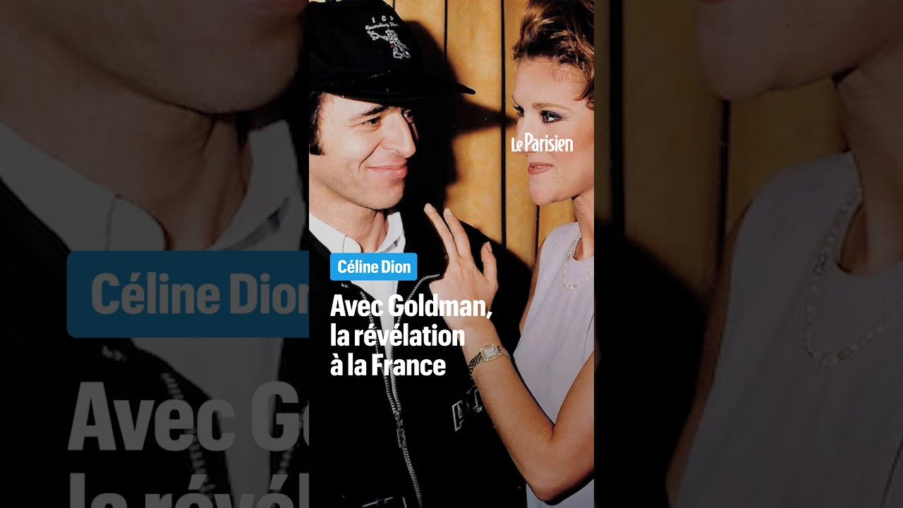 Goldman, celui qui a révélé Céline Dion aux Français
