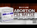LIVE - Supreme Court hears arguments on whether to restrict abortion drug