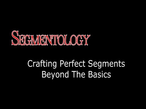 Segmentology Beyond The Basics