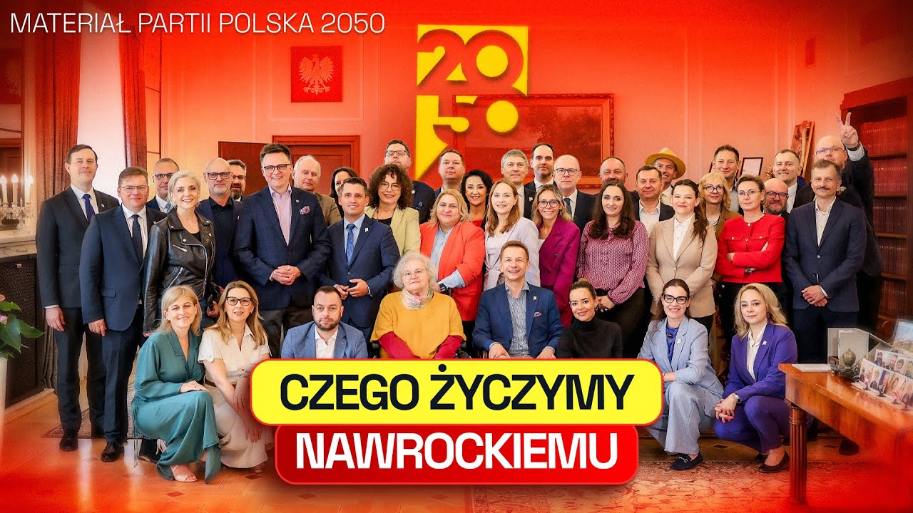 CZEGO POLSKA2050 ŻYCZY PREZYDENTOWI NAWROCKIEMU (FILM POLSKI 2050)