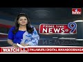 9 PM Prime Time News | News Of The Day | Latest Telugu News | 4-05-2024 | hmtv  - 24:12 min - News - Video