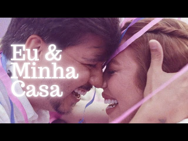 EU E MINHA CASA - JULLIANY SOUZA & LÉO BRANDÃO (CHÁ REVELAÇÃO DOS GÊMEOS)