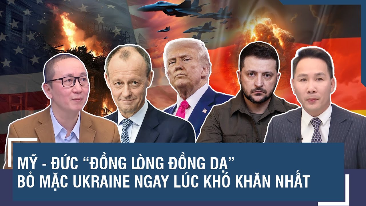 ĐIỂM NÓNG THẾ GIỚI: Mỹ - Đức “đồng lòng đồng dạ” bỏ mặc Ukraine ngay lúc khó khăn nhất | Viettimes