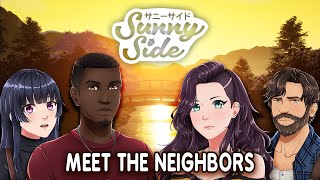 SunnySide | Meet the Neighbors