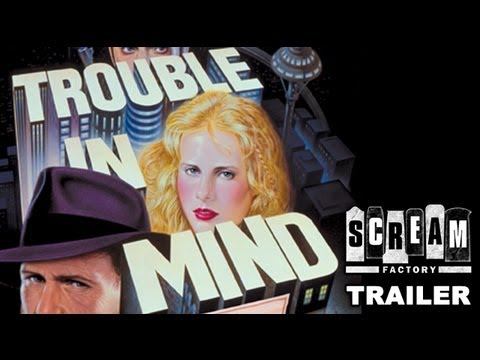 Trouble in Mind'