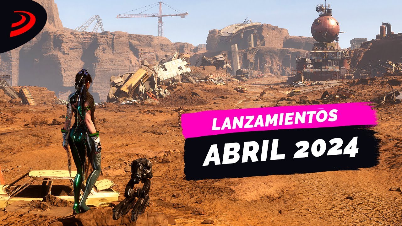 Los 11 MEJORES JUEGOS que SALEN en ABRIL de 2024 Gamerslive.ES España