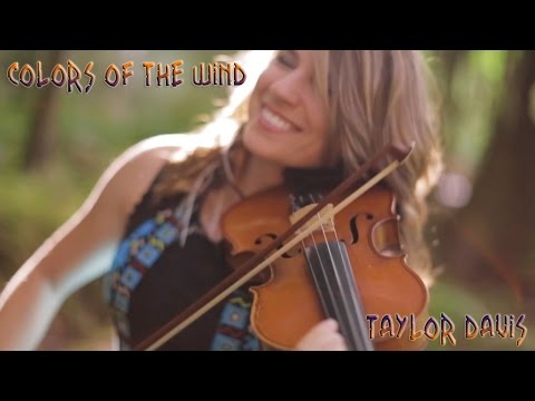 Taylor Davis - Color of the Wind