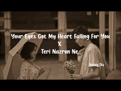 Upload mp3 to YouTube and audio cutter for Barney Sku- Your eyes got my heart♡ falling for you x (Teri nazron ne) #your eyes got my heart download from Youtube