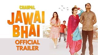 Jawai Bhai (2023) Chaupal App Punjabi Movie Trailer