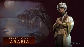 Sid Meier's Civilization VI - Arabia