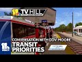 11 TV Hill: Transit, crime among top priorities for Session 2024