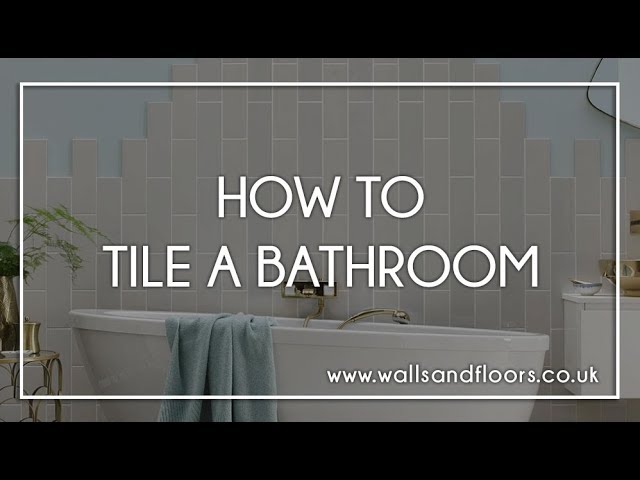 How to Tile a Bathroom