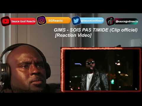 GIMS - Sois pas timide (Official Lyrics Video)| REACTION