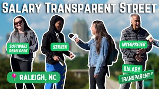 Asking people in Raleigh, NC how much they make!📍Salary Transparent Street ™️