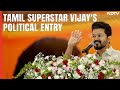 Thalapathy Vijay Political Entry | Thalapathy Vijay To Launch Political Party Soon