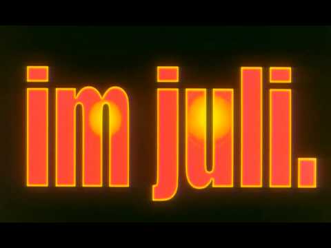 Im Juli.'