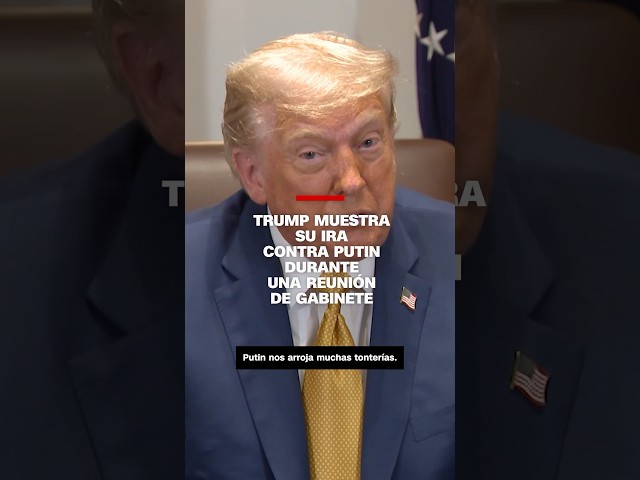 Trump muestra su ira contra Putin durante una reunión de gabinete